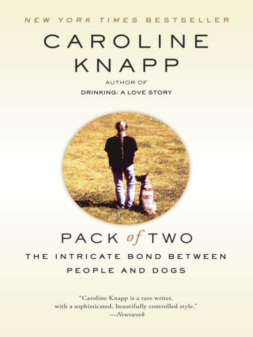 Title details for Pack of Two by Caroline Knapp - Wait list